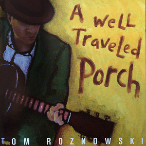 A Well-Traveled Porch - CD Cover